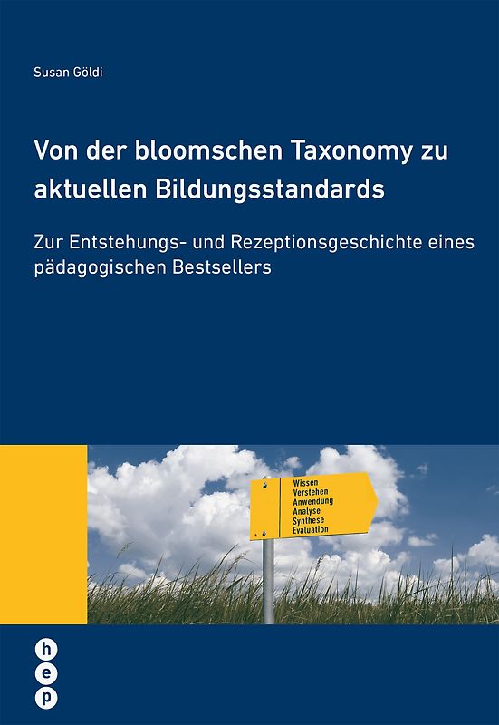 Von der bloomschen Taxonomy zu aktuellen Bildungsstandards