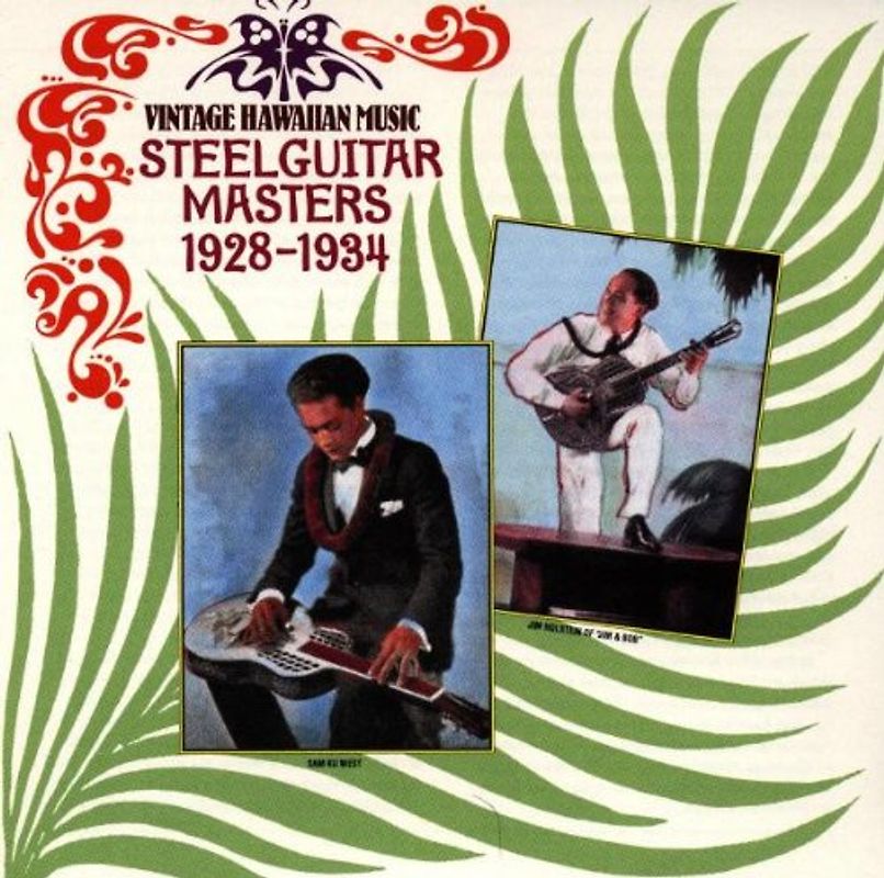 Various - Vintage Hawaiian Music - Steel Guitar Masters 1928-1934