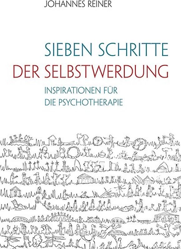 Sieben Schritte der Selbstwerdung