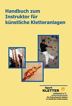Handbuch zum Instruktor für künstliche Kletteranlagen