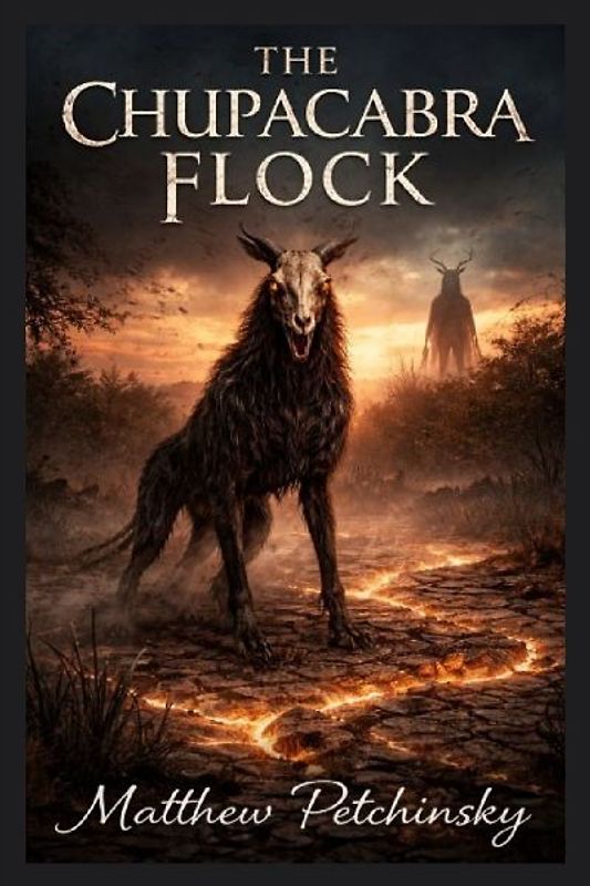 The Chupacabra Flock