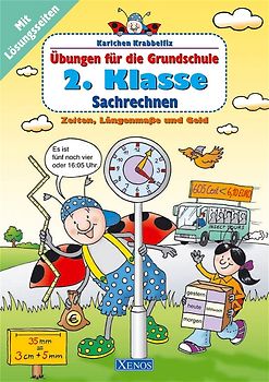 Karlchen Krabbelfix / 2. Klasse: Sachrechnen