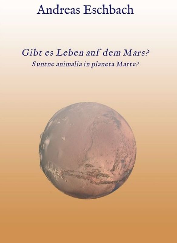 Gibt es Leben auf dem Mars?