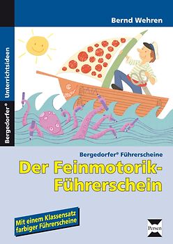 Der Feinmotorik-Führerschein. 1. Klasse
