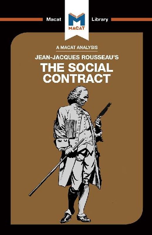 An Analysis of Jean-Jacques Rousseau's The Social Contract