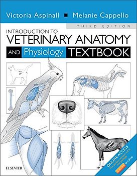 Introduction to Veterinary Anatomy and Physiology Textbook - Aspinall, Victoria