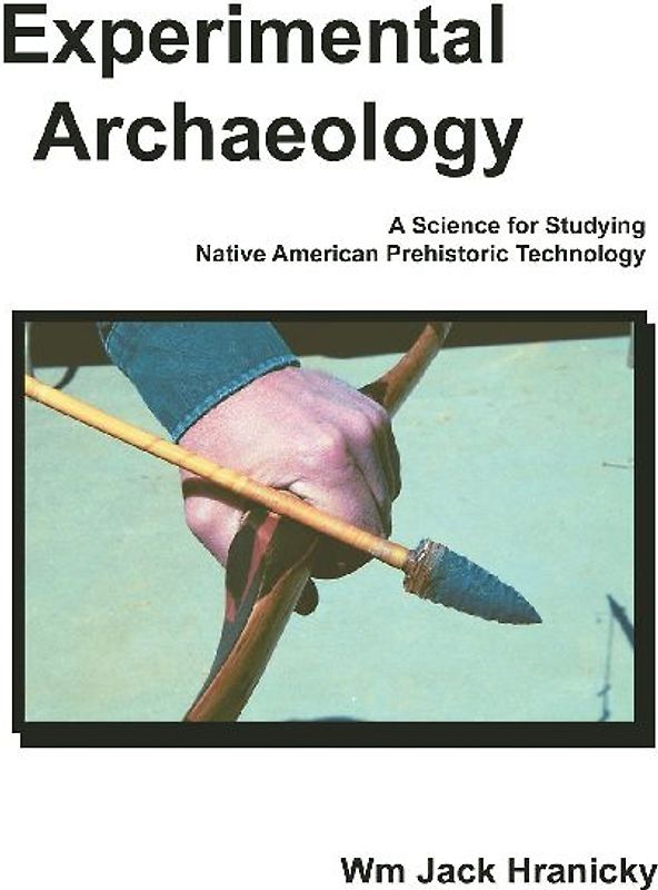 Experimental Archaeology