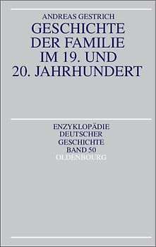 Geschichte der Familie im 19. und 20. Jahrhundert