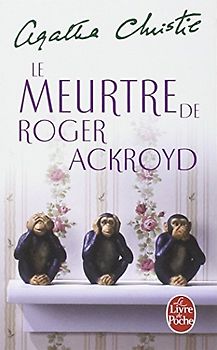 Le Meurtre de Roger Ackroyd (Ldp Christie)