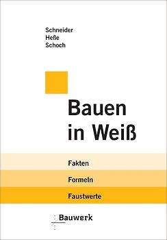 Bauen in Weiß