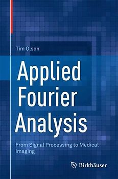 Applied Fourier Analysis
