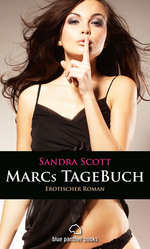 Marcs TageBuch | Erotischer Roman