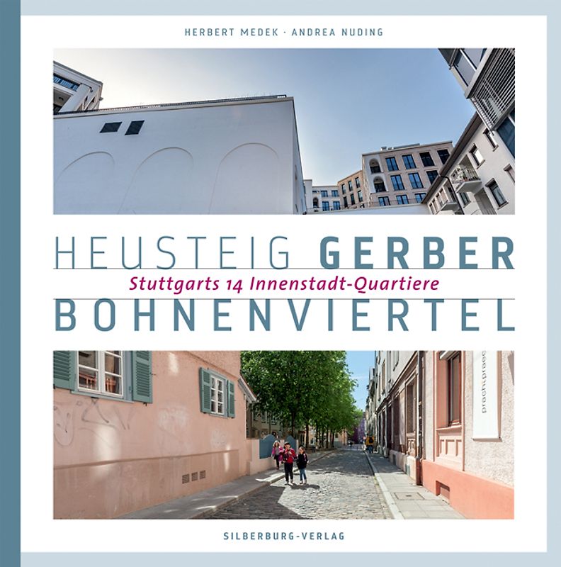 Heusteig, Gerber, Bohnenviertel