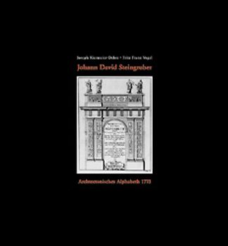 Johann David Steingruber. Architectonisches Alphabet 1773