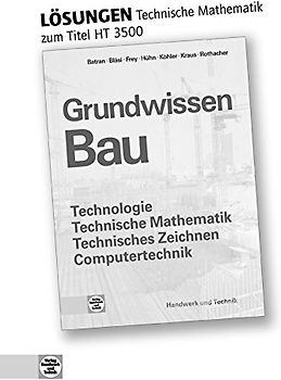 Grundwissen Bau - Technische Mathematik