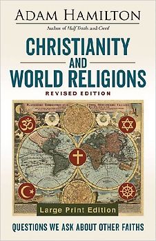 Christianity and World Religions Revised Edition