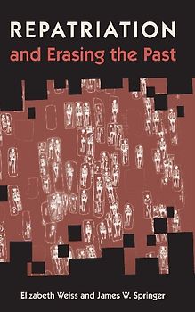 Repatriation and Erasing the Past