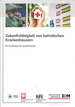 Zukunftsfähigkeit von katholischen Krankenhäusern