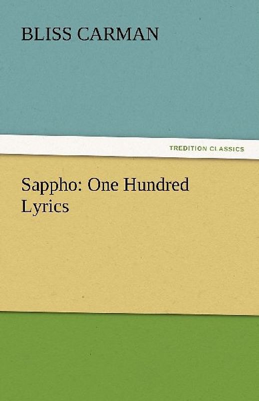 Sappho: One Hundred Lyrics