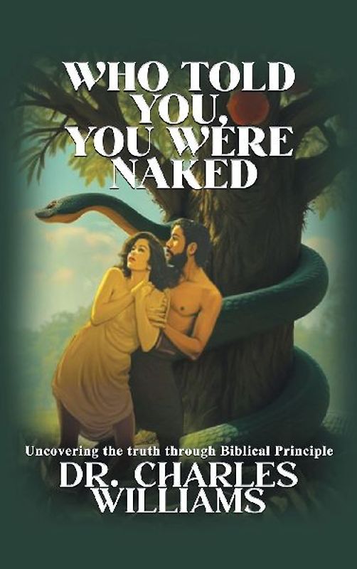 WHO TOLD YOU, YOU WERE NAKED