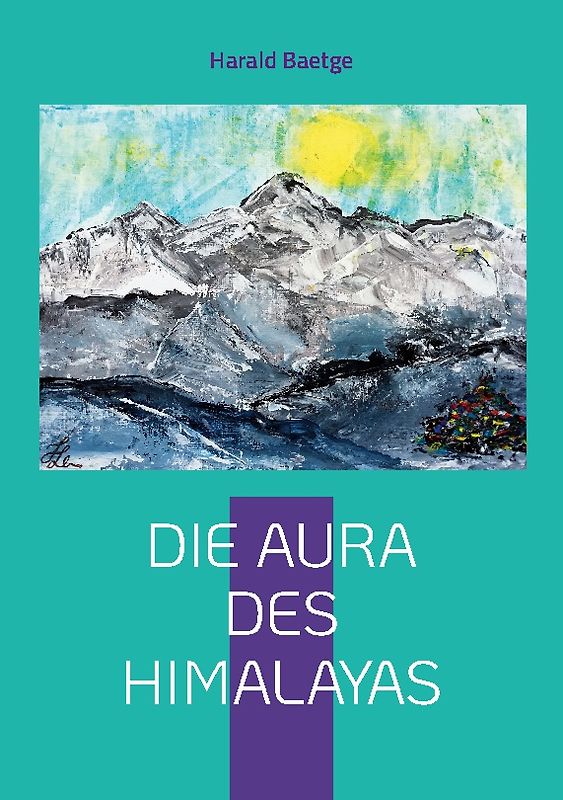 Die Aura des Himalayas