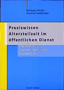 Praxiswissen Altersteilzeit im öffentlichen Dienst
