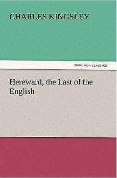 Hereward, the Last of the English