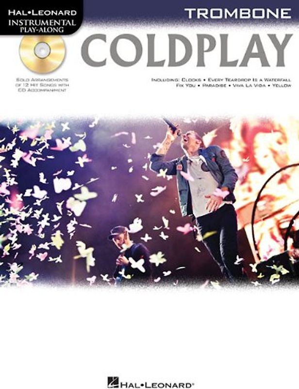 Instrumental Play-Along: Coldplay (Trombone): Play-Along, CD für Posaune: Play Along Posaune (Hal Leonard Instrumental Play-along)