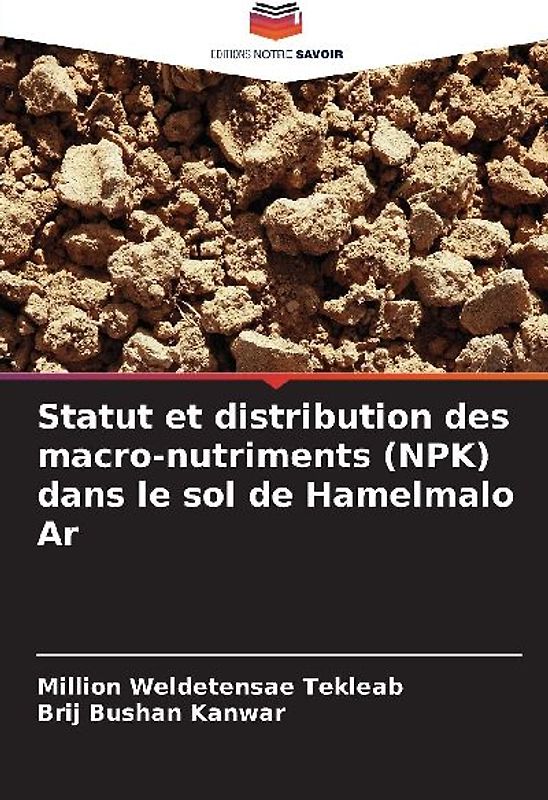 Statut et distribution des macro-nutriments (NPK) dans le sol de Hamelmalo Ar