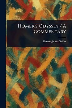 Homer's Odyssey / A Commentary