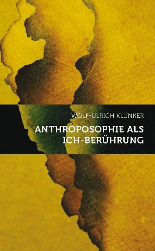 Anthroposophie als Ich-Berührung