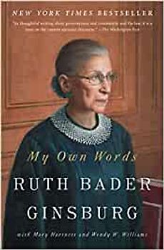 My Own Words - Ruth Bader Ginsburg [Paperback]