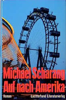 Auf nach Amerika. Roman