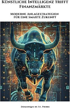 Künstliche Intelligenz trifft Finanzmärkte