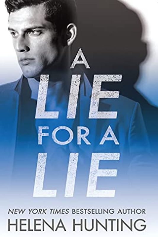 A Lie for a Lie (All In, 1, Band 1)