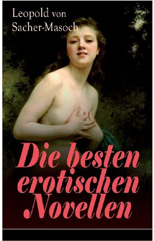 Die besten erotischen Novellen
