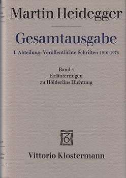 Erläuterungen zu Hölderlins Dichtung (1936-1968)