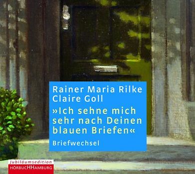 Ich sehne mich sehr nach Deinen blauen Briefen