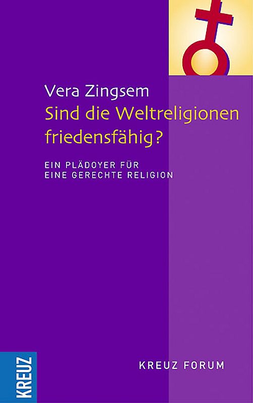 Sind die Weltreligionen friedensfähig?