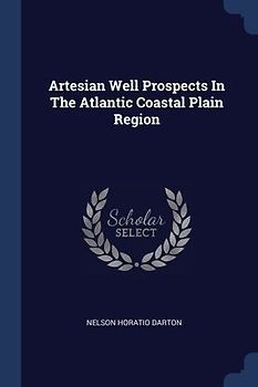 Artesian Well Prospects In The Atlantic Coastal Plain Region