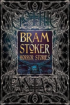 Bram Stoker Horror Stories