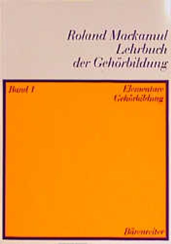 Lehrbuch der Gehörbildung / Elementare Gehörbildung