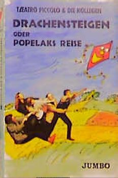 Drachensteigen oder Popelaks Reise