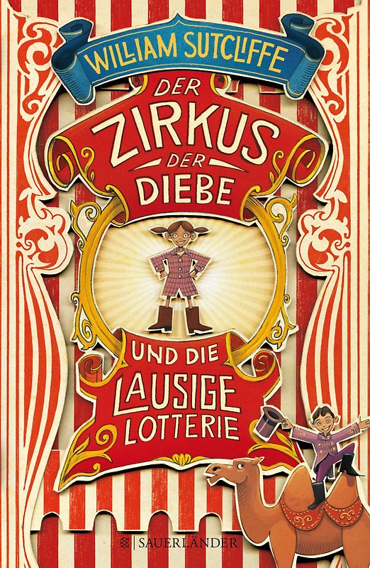 Der Zirkus der Diebe und die lausige Lotterie