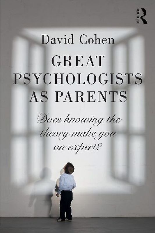 Great Psychologists as Parents