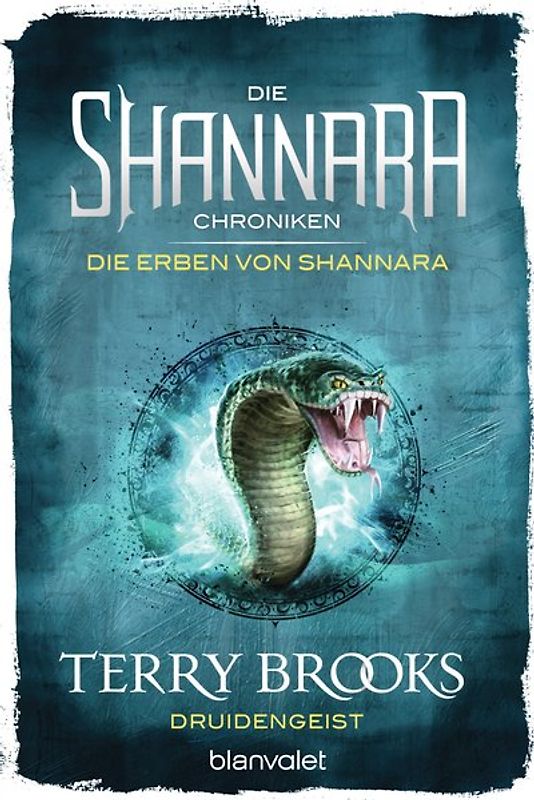 Die Shannara-Chroniken: Die Erben von Shannara 2 - Druidengeist