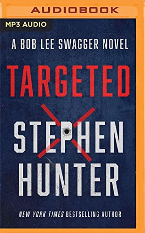 Targeted (Bob Lee Swagger)
