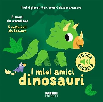 I miei amici dinosauri