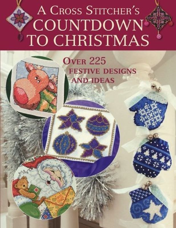 Cross Stitcher's Countdown To Christmas - Contributors, Various