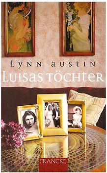Luisas Töchter